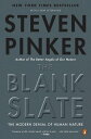 The Blank Slate The Modern Denial of Human Nature dq [ Steven Pinker ]