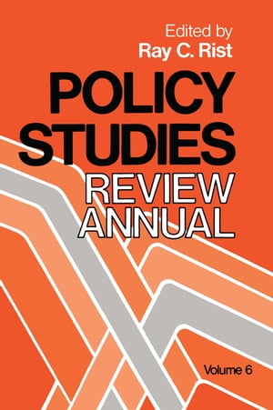 Policy Studies: Review Annual Volume 6Żҽҡ