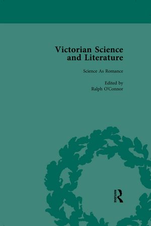 Victorian Science and Literature, Part II vol 7