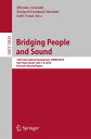 Bridging People and Sound 12th International Symposium, CMMR 2016, S?o Paulo, Brazil, July 5?8, 2016, Revised Selected Papers