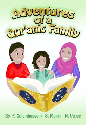 Adventures of a Qur'anic Family