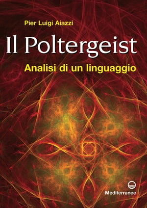 Il poltergeist analisi di un linguaggio