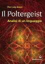 Il poltergeist analisi di un linguaggio