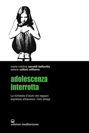 Adolescenza interrotta