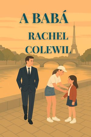 A Bab?【電子書籍】[ Rachel Colewil ]