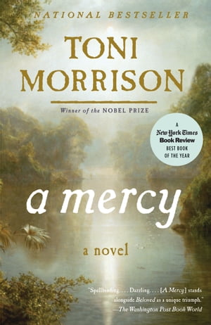 楽天楽天Kobo電子書籍ストアA Mercy【電子書籍】[ Toni Morrison ]