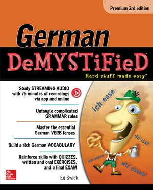 German Demystified, Premium 3rd Edition【電子書籍】[ Ed Swick ]