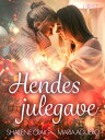 ŷKoboŻҽҥȥ㤨Hendes julegave - erotisk julenovelleŻҽҡ[ Maria Aguero ]פβǤʤ163ߤˤʤޤ