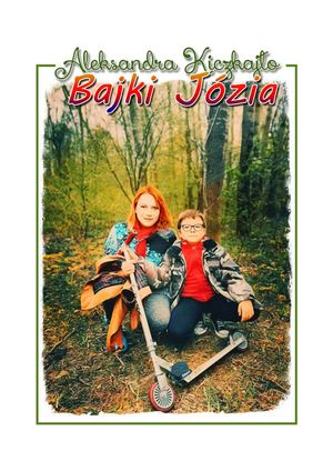 Bajki J?zia【電子書籍】[ Aleksandra Monika Kiczkaj?o ]
