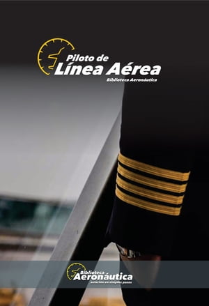 Piloto de Línea Aérea