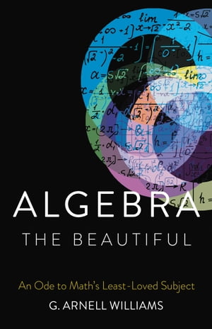 Algebra the Beautiful