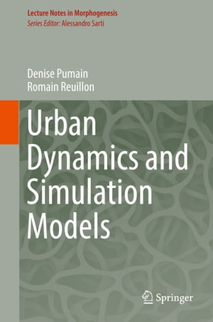 ŷKoboŻҽҥȥ㤨Urban Dynamics and Simulation ModelsŻҽҡ[ Denise Pumain ]פβǤʤ14,585ߤˤʤޤ