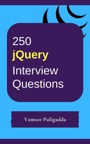 250 jQuery Interview Questions and Answers