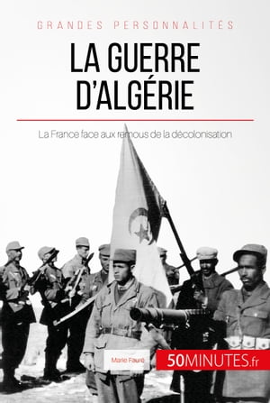 La guerre d'Algérie