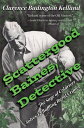 ŷKoboŻҽҥȥ㤨Scattergood Baines, Detective The Toe-Twiddlig Sage of Coldriver Solves 12 Baffling Rural CrimesŻҽҡ[ CLARENCE BUDINGTON KELLAND ]פβǤʤ132ߤˤʤޤ