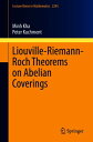 Liouville-Riemann-Roch Theorems on Abelian Coverings【電子書籍】 Minh Kha