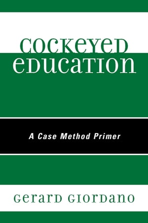 Cockeyed Education