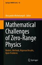 Mathematical Challenges of Zero-Range Physics Models, Methods, Rigorous Results, Open Problems【電子書籍】