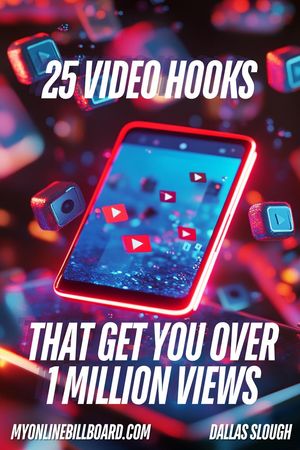25 Video Hooks That Get You OVER 1 Million Views Viral Video Series, #1【電子書籍】[ My Online Billboard ]