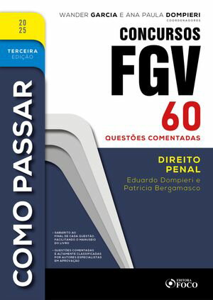 ŷKoboŻҽҥȥ㤨Como Passar em Concursos FGV - 3? Ed - 2025 Direito Penal - 60 quest?es comentadasŻҽҡ[ Eduardo Dompieri ]פβǤʤ250ߤˤʤޤ