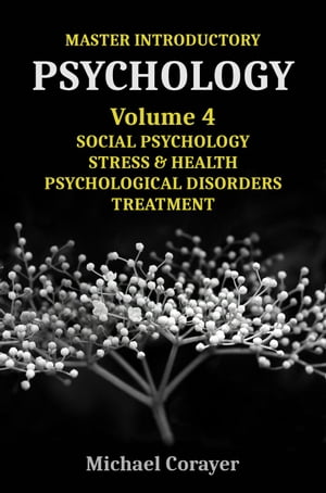 Master Introductory Psychology Volume 4