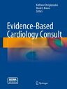 Evidence-Based Cardiology Consult【電子書籍】