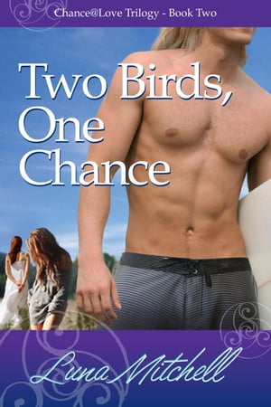 Two Birds, One Chance