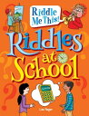 Riddles at School【電子書籍】[ Lisa Regan 