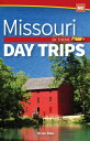 Missouri Day Trips by Theme【電子書籍】 Brian Blair
