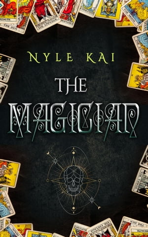 The Magician: The Urban Tarot Collection Book 2