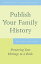 Publish Your Family History