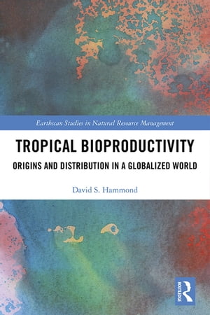 Tropical Bioproductivity Origins and Distribution in a Globalized World