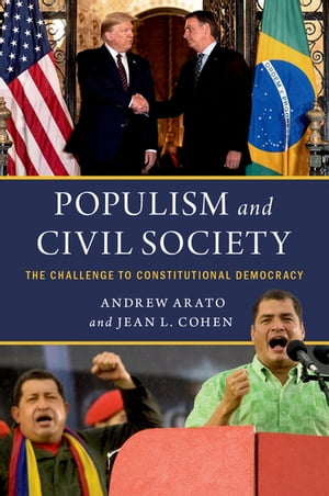 Populism and Civil Society The Challenge to Constitutional Democracy
