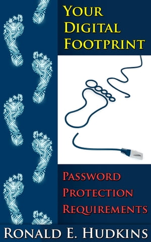 ŷKoboŻҽҥȥ㤨Your Digital Footprint Password Protection RequirementsŻҽҡ[ Ronald E. Hudkins ]פβǤʤ393ߤˤʤޤ