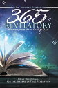 365 Revelatory Words for Any Given Day Daily Devotional for the Seekers of True Revelation