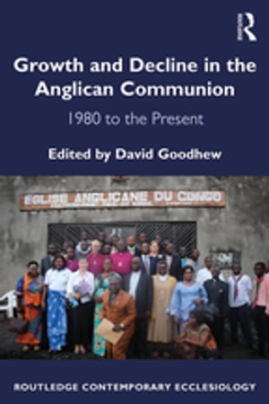 Growth and Decline in the Anglican Communion