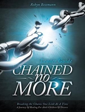Chained No More (Leader Guide)