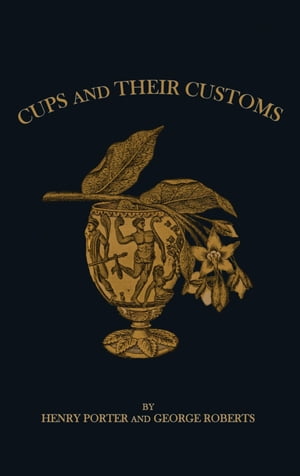 Drinking Cups And Their Customs