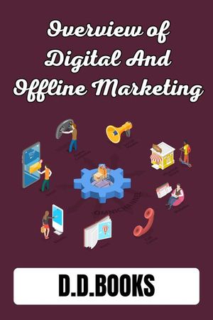 ŷKoboŻҽҥȥ㤨Overview of Digital and Offline MarketingŻҽҡ[ D.D.BOOKS ]פβǤʤ164ߤˤʤޤ