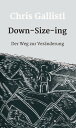 ＜p＞Du m?chtest deinen K?rper zur Traumfigur formen, ?berfl?ssige Kilos verlieren oder endlich Herausforderungen angehen und schwierige Aufgaben durchziehen? Downsizing zeigt dir in den Komponenten gesunde Ern?hrung, Training und Mindset die notwendigen Haltestellen auf dem Weg zu deiner pers?nlichen Ver?nderung. Es liefert dir Tipps zu ausgewogenen Lebensmitteln, r?umt mit ineffizienten Di?ten auf, zeigt unterschiedliche Trainingstypen f?r individuelle Anforderungen und schiebt weiterhin mentale Steine aus dem Weg, indem es dir alternative Denkweisen und Glaubenss?tze f?r den Alltag mitgibt, die nicht nur beim Sport, sondern in allen Lebensbereichen Fr?chte tragen werden. Es gibt f?r dich keine bessere Zeit als genau jetzt aktiv zu werden und durchzustarten!＜/p＞画面が切り替わりますので、しばらくお待ち下さい。 ※ご購入は、楽天kobo商品ページからお願いします。※切り替わらない場合は、こちら をクリックして下さい。 ※このページからは注文できません。