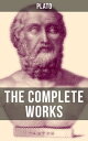 THE COMPLETE WORKS OF PLATO The Republic, Symposium, Apology, Phaedrus, Laws, Crito, Phaedo, Timaeus, Meno, Euthyphro, Gorgias【電子書籍】 Plato