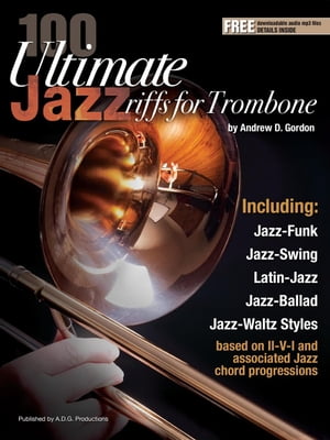 100 Ultimate Jazz Riffs for Trombone