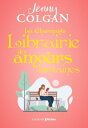 La Charmante librairie des amours lointaines【電子書籍】 Jenny Colgan