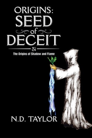 Origins: Seed of Deceit