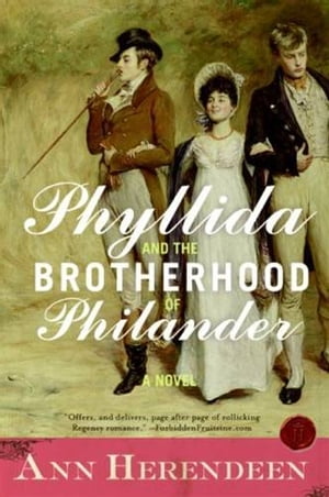 Phyllida and the Brotherhood of Philander