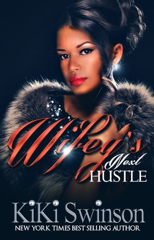 Wifey's Next Hustle part 1