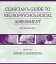 Clinician's Guide To Neuropsychological Assessment