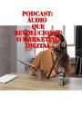 PODCAST : Aprenda o que ? Podcast O ?udio Revolucionou o Mercado Digital【電子書籍】[ ...