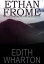 Ethan Frome: With 17 Illustrations and a Free Online Audio File.Żҽҡ[ Edith Wharton ]