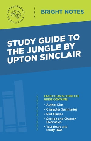 Study Guide to The Jungle by Upton SinclairŻҽҡ[ Intelligent Educati...